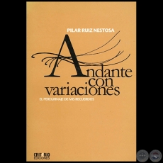 ANDANTE CON VARIACIONES - Autor: GABRIEL CASACCIA - Ao 2007
